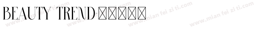 beauty trend字体转换